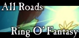 All Roads Ring o' Fantasy