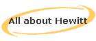 All about Hewitt