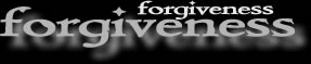 forgiveness