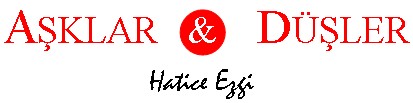 Asklar ve Dusler