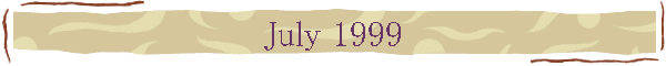 July 1999