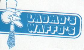 Ladmo's Waffo's!
