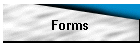 Forms