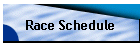 Race Schedule