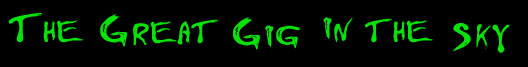 The Great Gig in the Sky