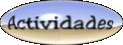 ACTIVIDADES