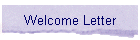 Welcome Letter