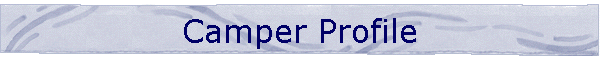 Camper Profile