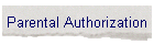 Parental Authorization