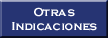 Otras indicaciones