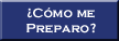 Cmo me preparo?
