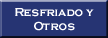 Resfriado y otros