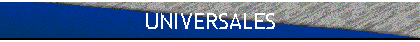 UNIVERSALES