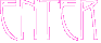ENTER