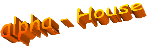 \lpha - House