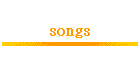 songs
