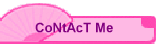 CoNtAcT Me