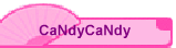 CaNdyCaNdy