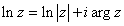 ln z = ln |z| + i arg z