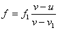 f = f1 (v-u)/(v-v1)