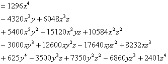 = 1296 x^4 - 4320 x^3 y + 6048 x^3 z + 5400 x^2 y^2 - 15120 x^2 y z + 10584 x^2 z^2 - 3000 x y^3 + 12600 x y^2 z - 17640 x y z^2 + 8232 x z^3 + 625 y^4 - 3500 y^3 z + 7350 y^2 z^2 - 6860 y z^3 + 2401 z^4