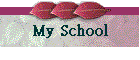 My School