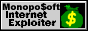 [ Monopo$oft Internet Explorer]