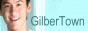 GilberTown