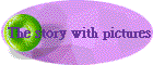 The story with pictures