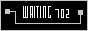WAITING 702@~@