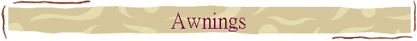 Awnings