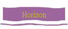 Horizon