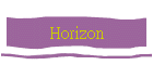 Horizon