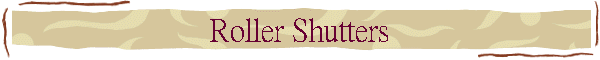 Roller Shutters