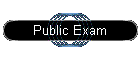 Public Exam