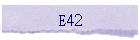 E42