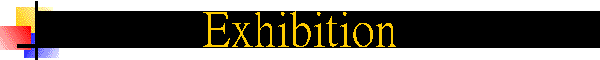 Exhibition