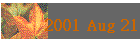 2001 Aug 21