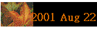 2001 Aug 22