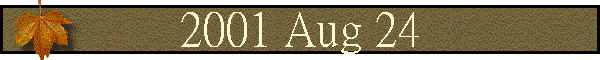 2001 Aug 24