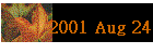 2001 Aug 24