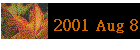 2001 Aug 8
