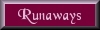 Runaways