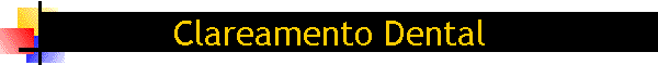 Clareamento Dental