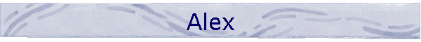 Alex