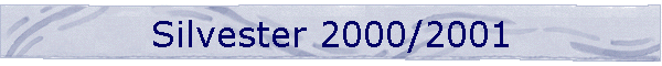 Silvester 2000/2001