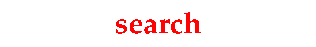 SEARCH SOME SITES