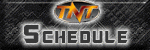 TNT Schedule