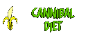 Cannibal diet