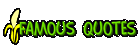Famous Quotes